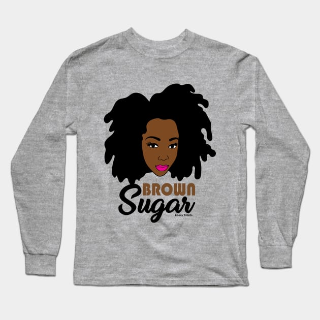 Brown Sugar Long Sleeve T-Shirt by Ebony T-shirts